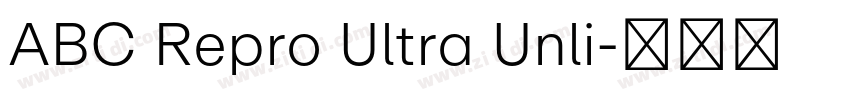 ABC Repro Ultra Unli字体转换 ABC Repro Ultra Unli字体转换
